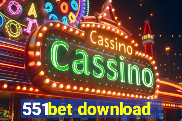 551bet download